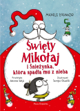 Święty Mikołaj i Śnieżynka która spadła mu z nieba B5/112 Nasza Księgarnia