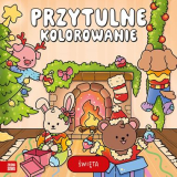 Przytulne kolorowanie święta 24x24cm/64str Zielona Sowa