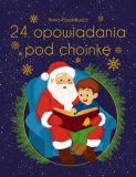 24 opowiadania pod choinkę 20x25cm/128str SBM