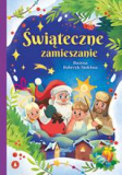 Opowieść świąteczne zamieszanie A4/16str Skrzat