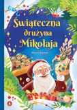 Świąteczna drużyna Mikołaja A4/16str Skrzat