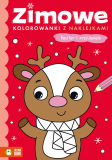 Zimowe kolorowanki z naklejkami Renifer i przyjaciele A4/16str Zielona Sowa