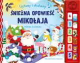 Śnieżna opowieść Mikołaja czytamy i słuchamy 24x19cm/10str Skrzat
