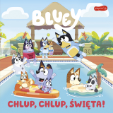 Chlup, chlup, Święta! Moja czytanka Bluey 24str HarperKids