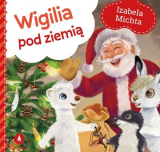 Wigilia pod ziemią 20x20cm/10str Skrzat