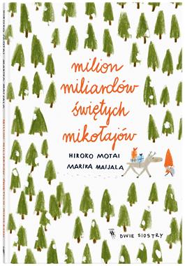 Książka milion miliardów świętych Mikołajów Mikołaja B5/40str Dwie Siostry