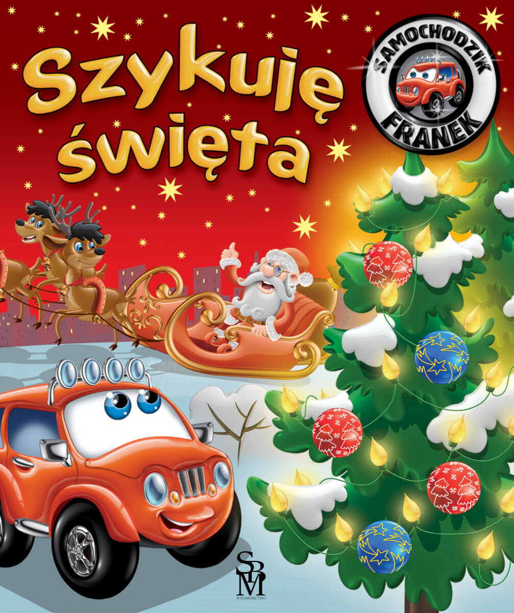 Szykuję święta samochodzik Franek 32str SBM