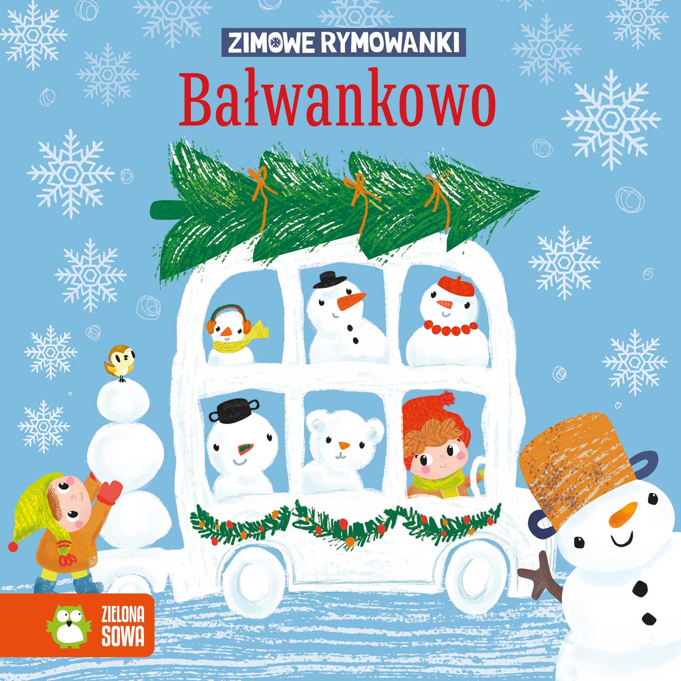 Zimowe rymowanki Bałwankowo 16x16cm/10str Zielona Sowa