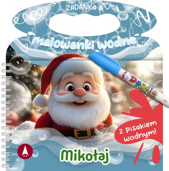Zadanka i malowanki wodne Mikołaj A5/8str Skrzat