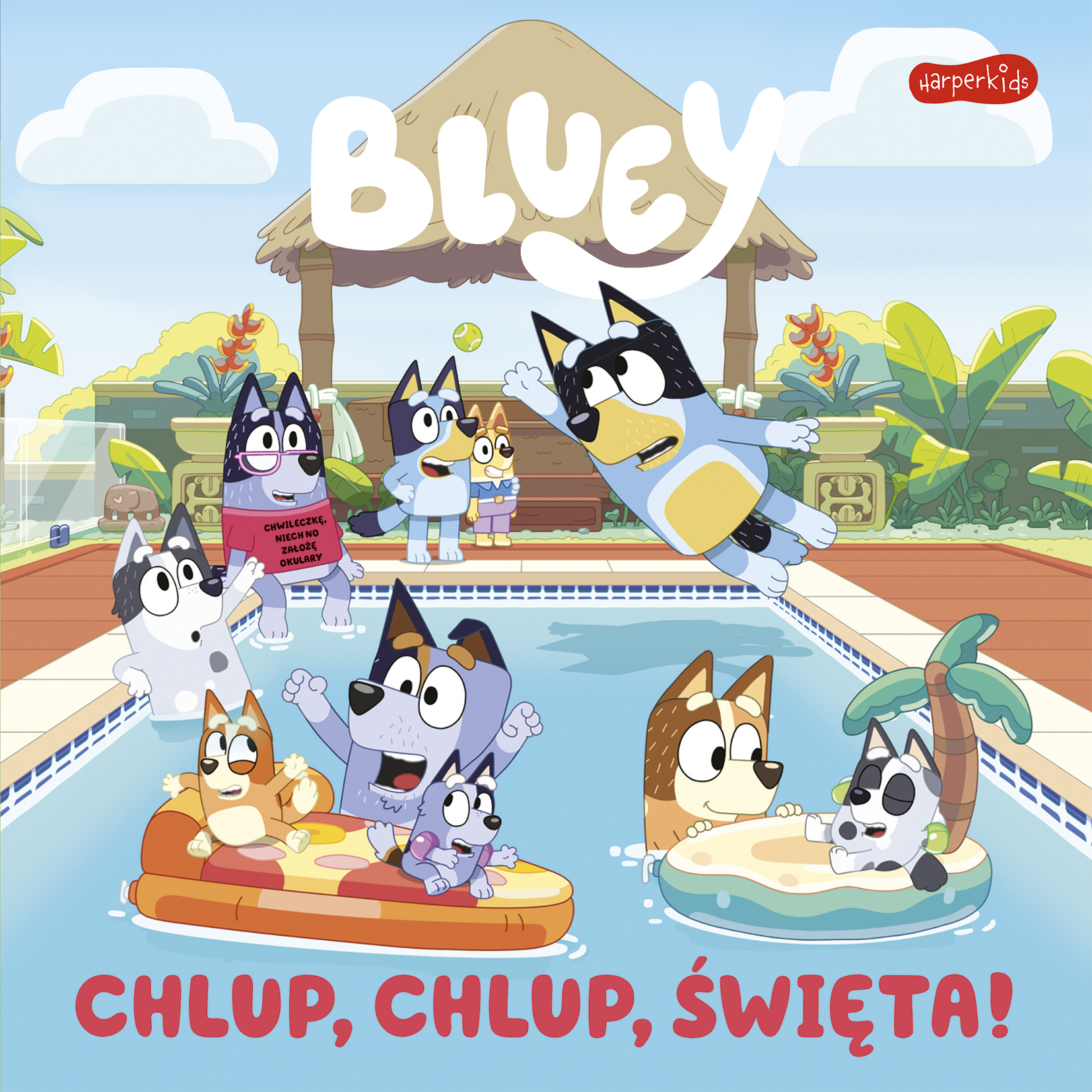 Chlup, chlup, Święta! Moja czytanka Bluey 24str HarperKids